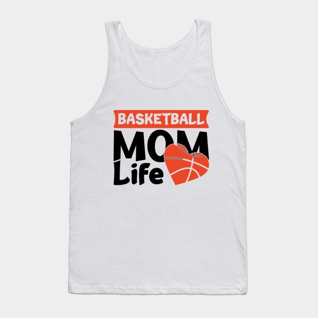 basketball mom life Tank Top by artdise